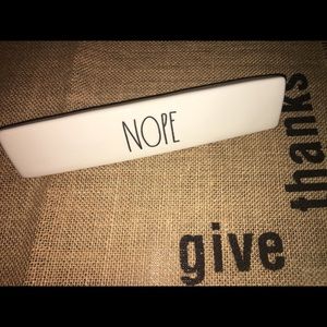 Rae Dunn NOPE plaque